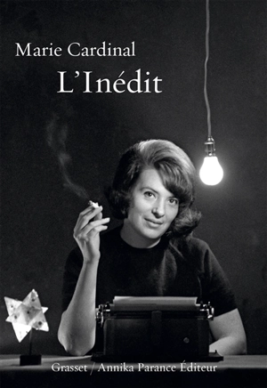 L'inédit - Marie Cardinal