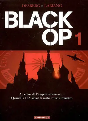 Black op. Vol. 1 - Stephen Desberg