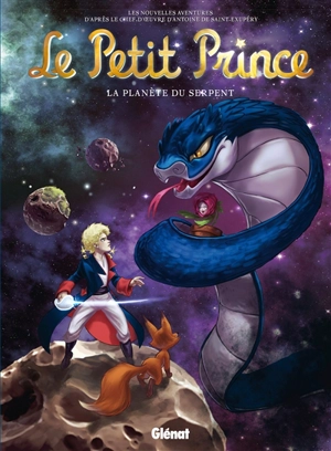 Le Petit Prince : les nouvelles aventures. Vol. 24. La planète du serpent - Christine Chatal