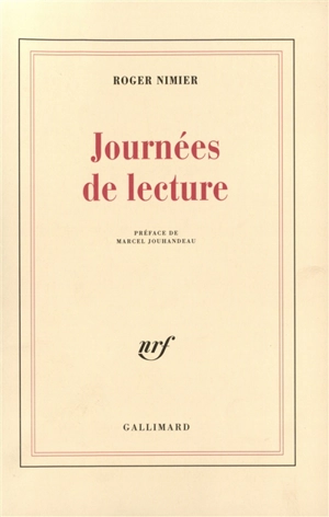 Journées de lecture. Vol. 1 - Roger Nimier