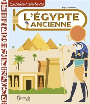 L'Egypte ancienne - Hugo Dupaquier