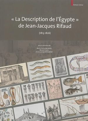 La description de l'Egypte de Jean-Jacques Rifaud (1813-1826) - Jean-Jacques Rifaud