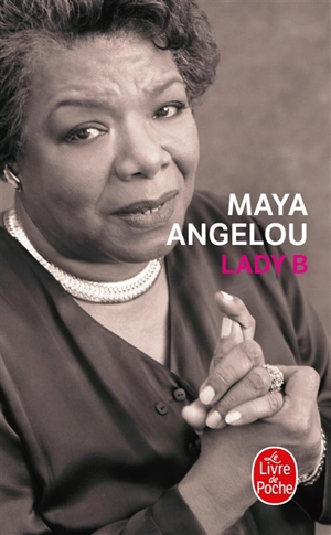 Lady B - Maya Angelou