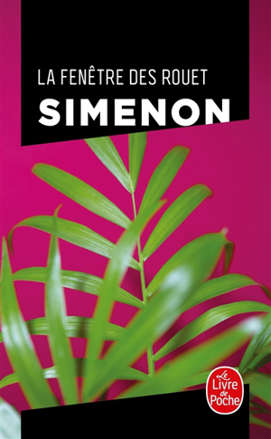 La fenêtre des rouet - Georges Simenon