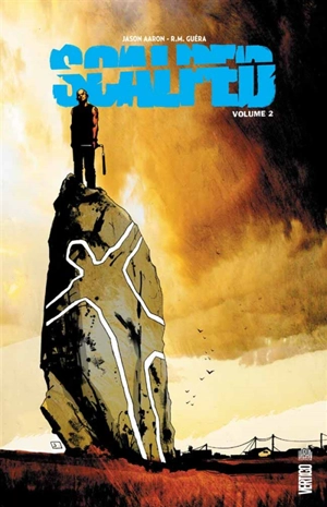 Scalped : intégrale. Vol. 2 - Jason Aaron