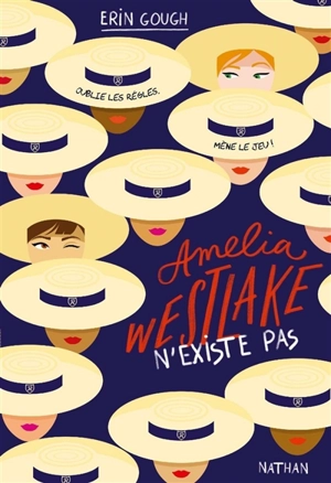 Amelia Westlake n'existe pas - Erin Gough