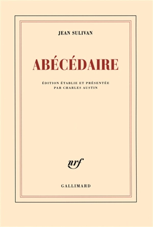 Abécédaire - Jean Sulivan