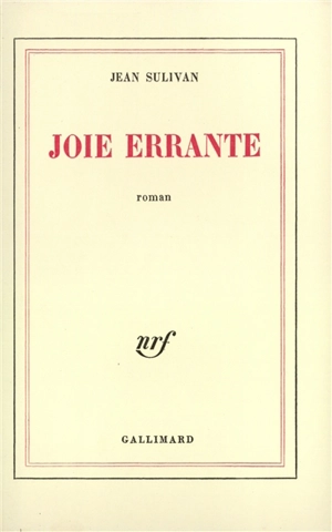 Joie errante - Jean Sulivan