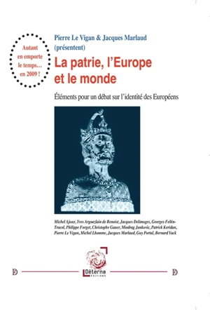 La patrie, l'Europe et le monde : éléments pour un débat sur l'identité des Européens