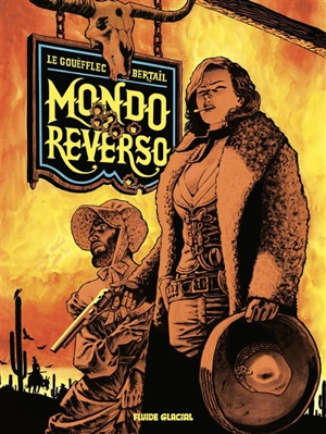 Mondo reverso. Vol. 1. Cornelia & Lindberg - Arnaud Le Gouëfflec