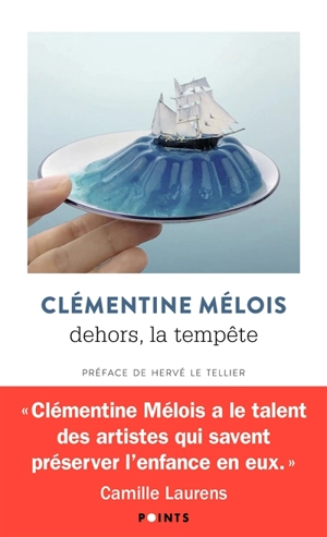 Dehors, la tempête - Clémentine Mélois