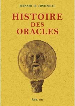 Histoire des oracles - Bernard de Fontenelle