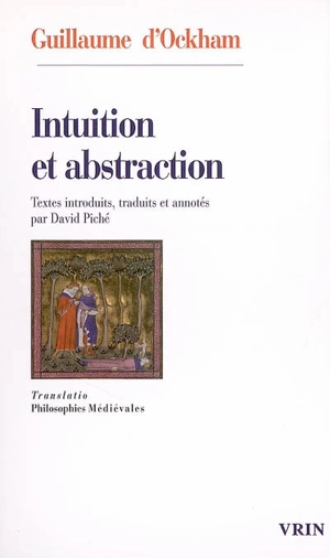 Intuition et abstraction - Guillaume d'Ockham
