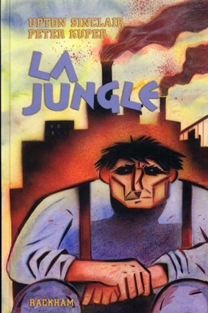 La jungle - Upton Sinclair