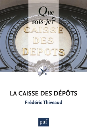 La Caisse des dépôts - Frédéric Thiveaud