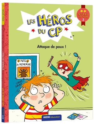 Les héros du CP. Attaque de poux ! : niveau lecture 2 - Marie-Désirée Martins