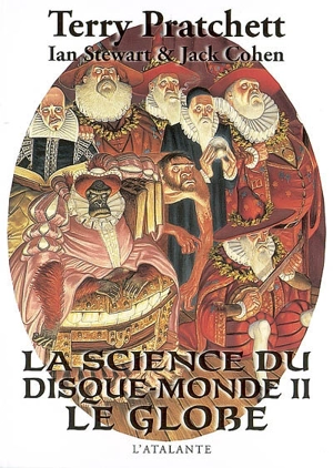 La science du Disque-monde. Vol. 2. Le globe - Terry Pratchett