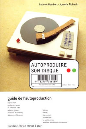 Autoproduire son disque - Ludovic Gombert