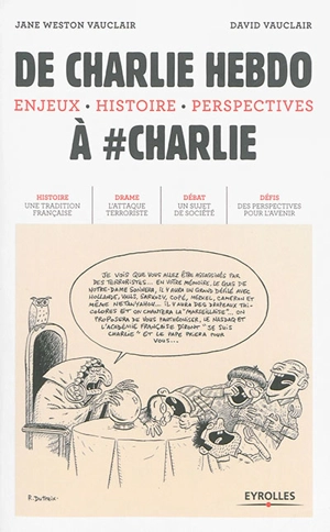 De Charlie Hebdo à #Charlie : enjeux, histoire, perspectives - David Vauclair