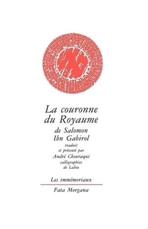 La couronne du royaume - Salomon ben Yehudah ibn Gabirol