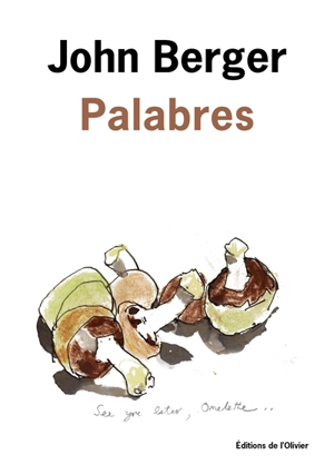 Palabres - John Berger