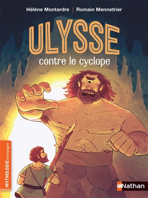 Ulysse contre le cyclope - Hélène Montardre