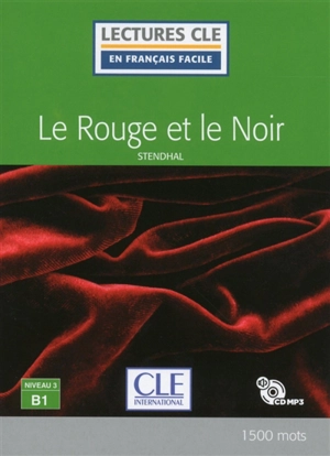 Le rouge et le noir - Stendhal