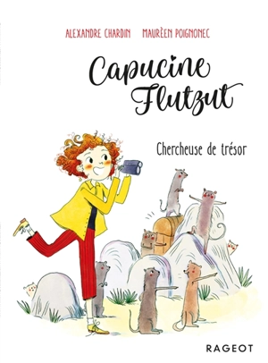 Capucine Flutzut. Vol. 4. Chercheuse de trésor - Alexandre Chardin