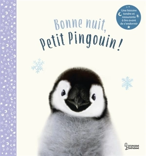 Bonne nuit, Petit Pingouin ! - A.-J. Wood