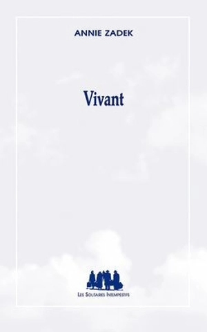 Vivant - Annie Zadek