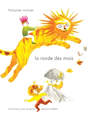 La ronde des mois - Françoise Morvan