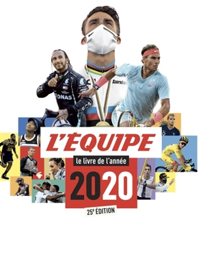 L'Equipe : le livre de l'année 2020 - L'Equipe (périodique)