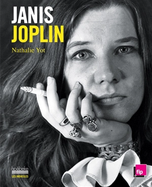Janis Joplin - Nathalie Yot