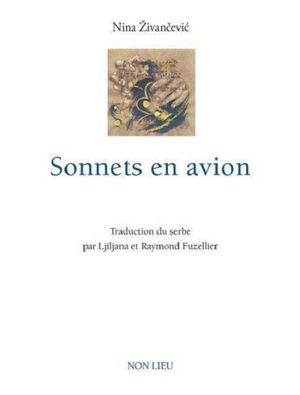 Sonnets en avion : poèmes - Nina Zivancevic