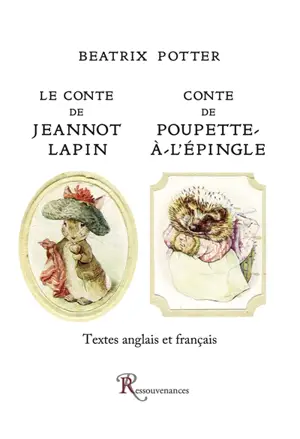 Jeannot Lapin. L'histoire de Poupette-à-l'Epingle - Beatrix Potter