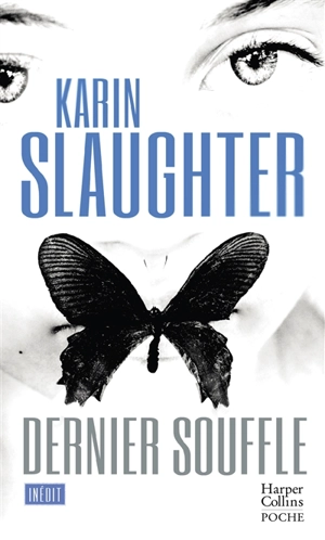 Dernier souffle - Karin Slaughter
