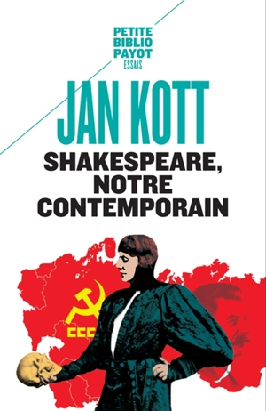 Shakespeare, notre contemporain - Jan Kott