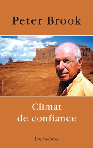 Climat de confiance - Peter Brook