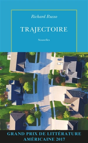 Trajectoire - Richard Russo