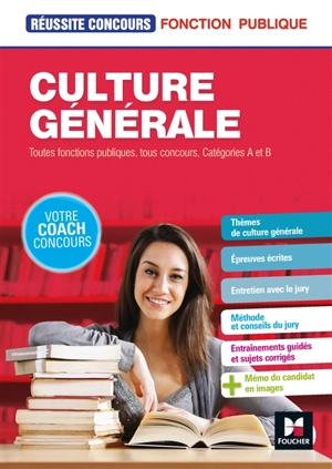 Culture générale : toutes fonctions publiques, tous concours, catégories A et B - Christine Drapp