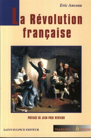 La Révolution française - Eric Anceau