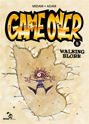 Game over. Vol. 5. Walking blork - Midam