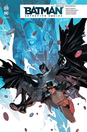 Batman detective comics. Vol. 4. Deus ex machina - James Tynion