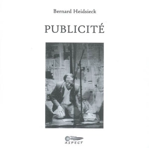 Publicité - Bernard Heidsieck