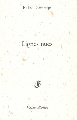 Lignes nues - Rafael Concejo