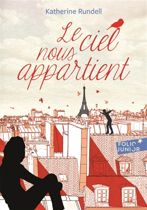 Le ciel nous appartient - Katherine Rundell