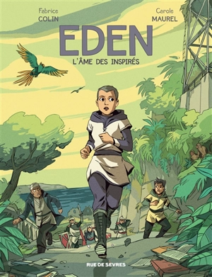 Eden. Vol. 2. L'âme des inspirés - Fabrice Colin