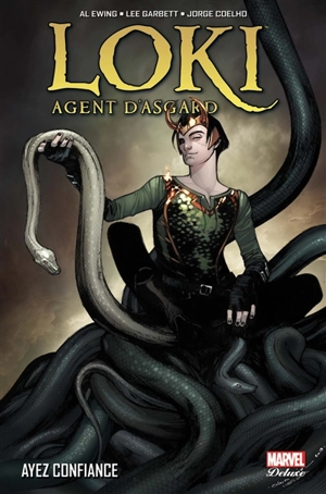 Loki : agent d'Asgard. Vol. 1. Ayez confiance - Al Ewing