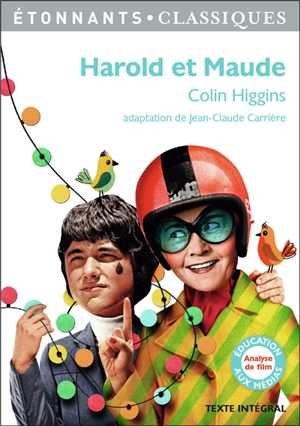 Harold et Maude - Colin Higgins