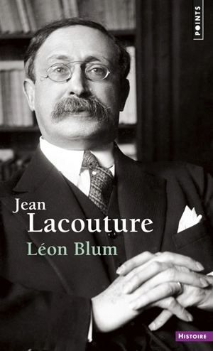 Léon Blum - Jean Lacouture